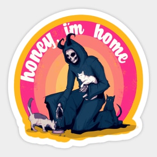 Honey, I'm Home Sticker